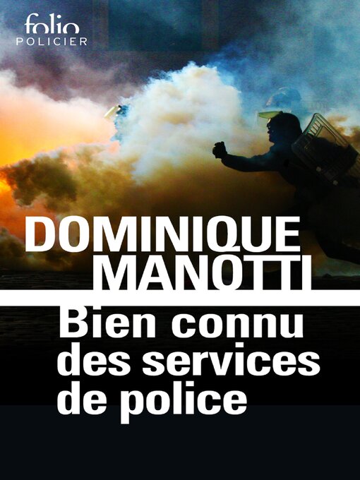 Title details for Bien connu des services de police by Dominique Manotti - Available